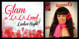 The Screaming O Goes ‘Glam in La La Land’ With Celebrity Comedy!