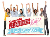 A Screamin' Valentines Day for Everyone!