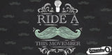 Ride a MustachiO for Movember Men’s Health Month!